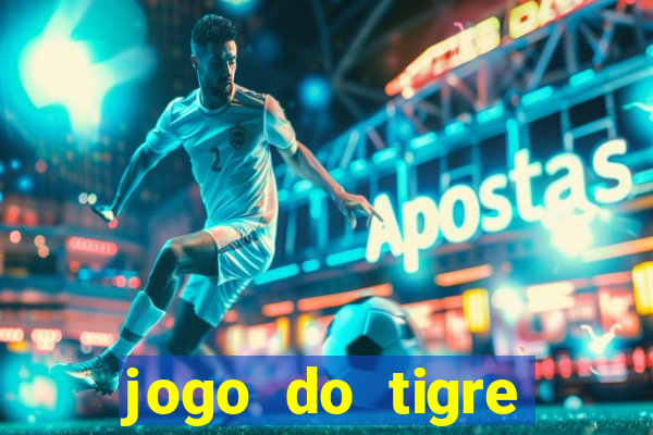 jogo do tigre verdade ou mentira